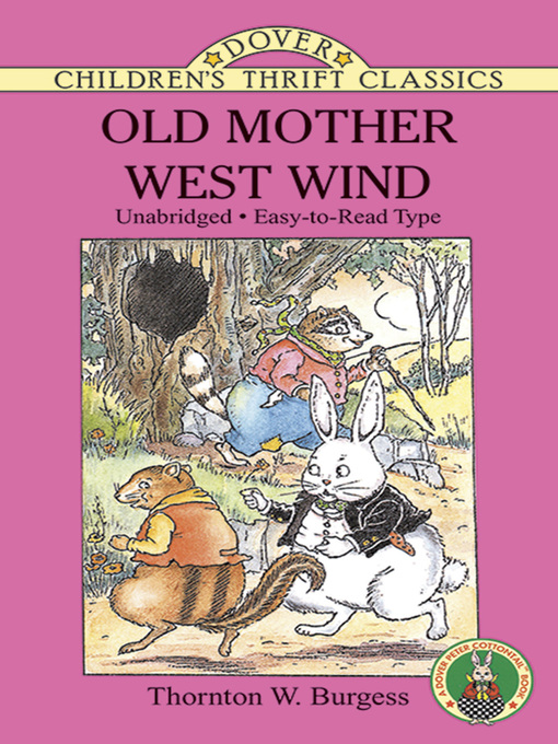 Title details for Old Mother West Wind by Thornton W. Burgess - Available